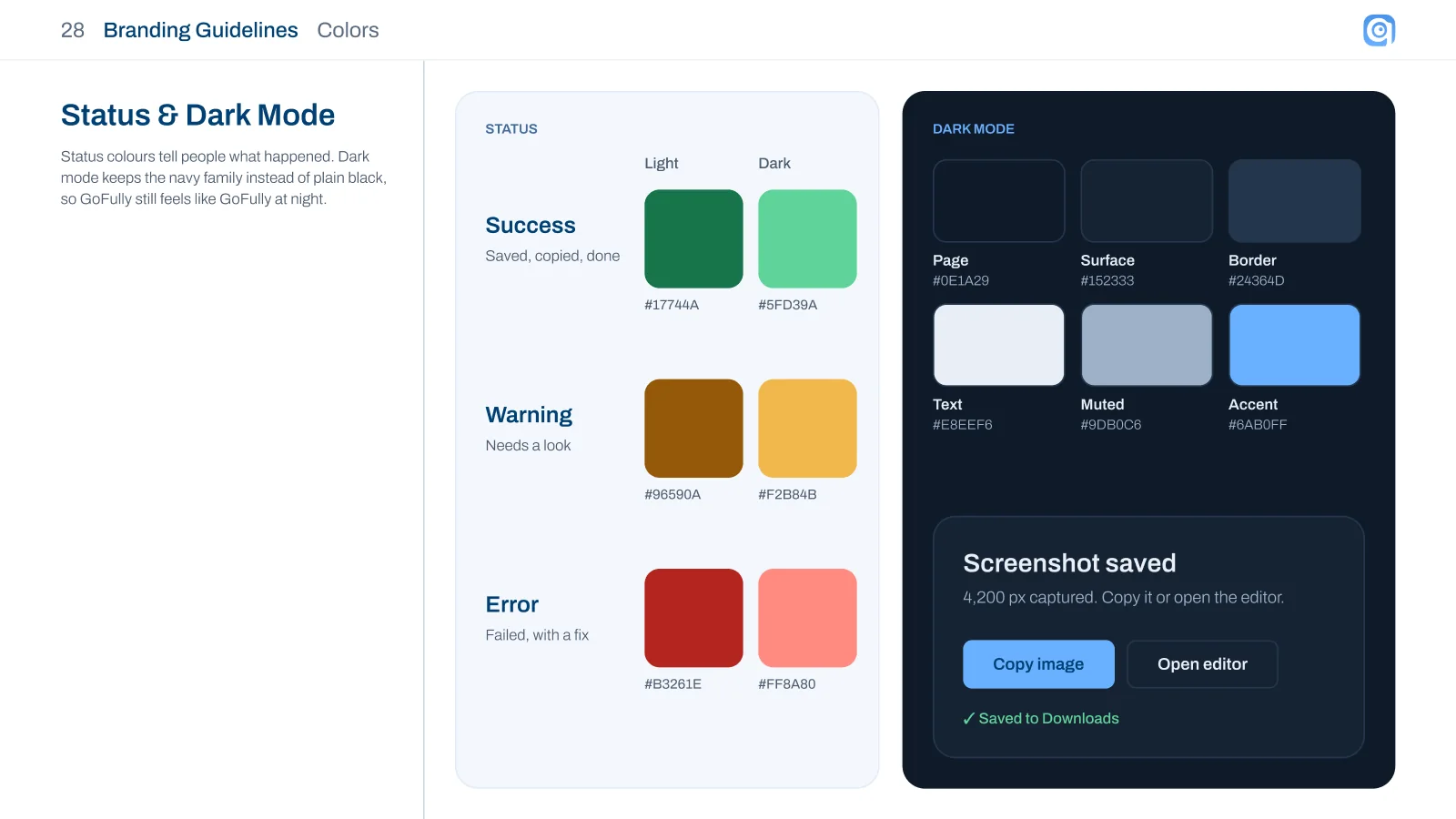 Status colours in light and dark, and the navy-based dark mode palette