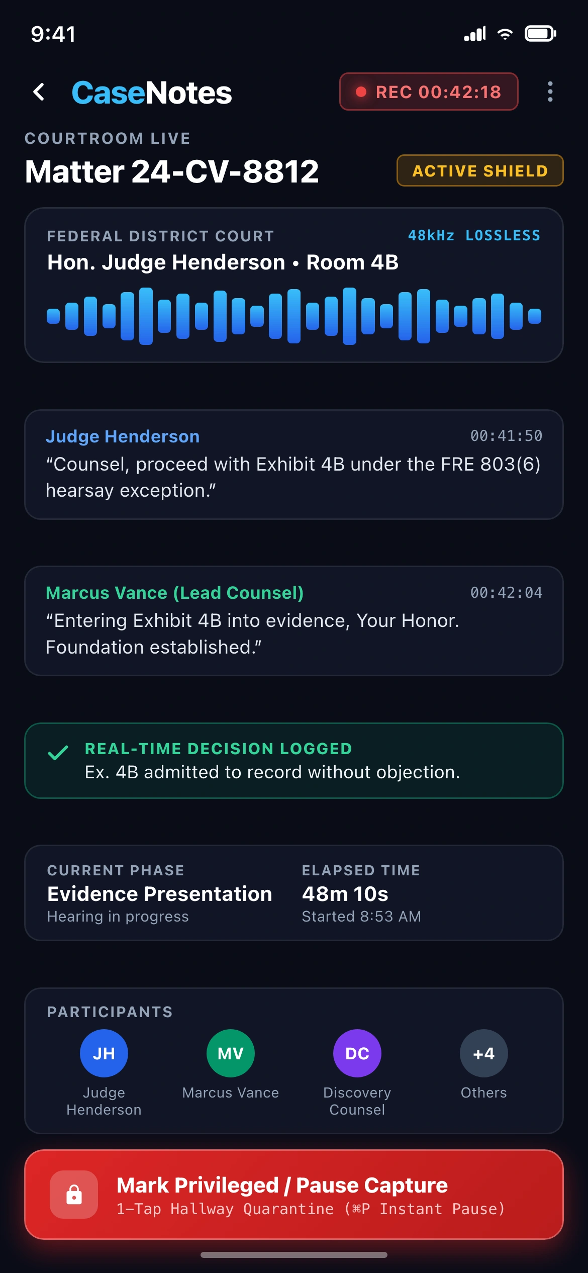 CaseNotes mobile live hearing screen with a one-tap privilege pause